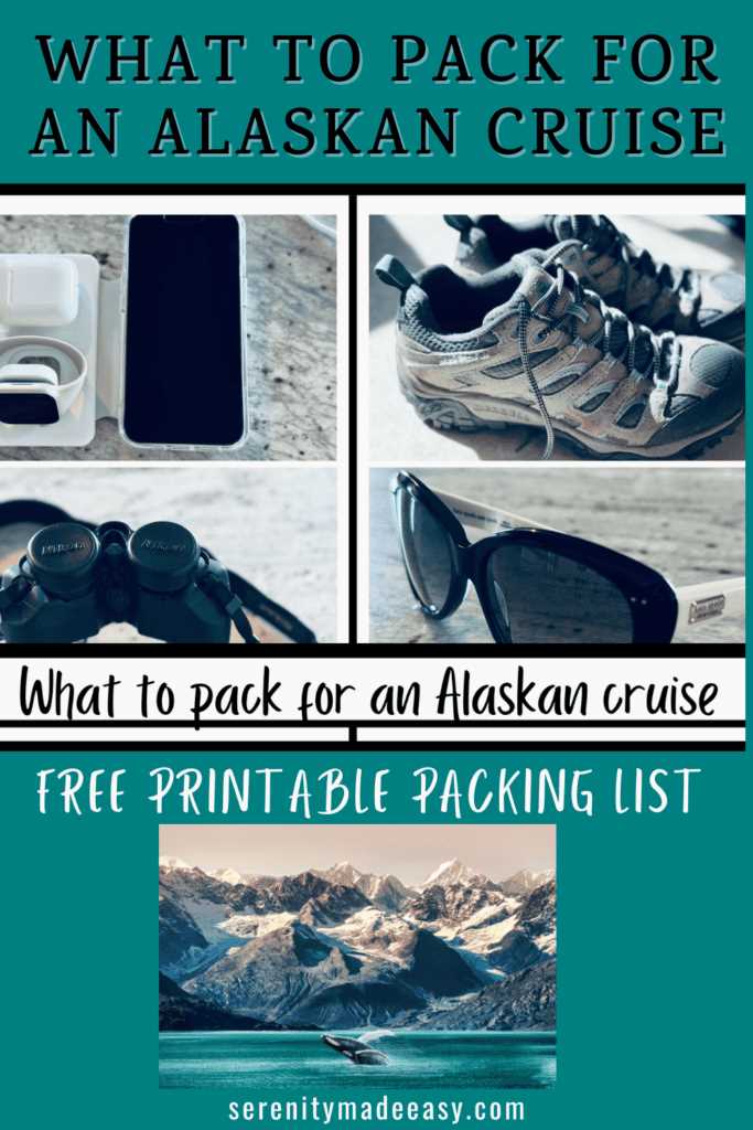 alaska cruise packing list printable alaska cruise packing list printable