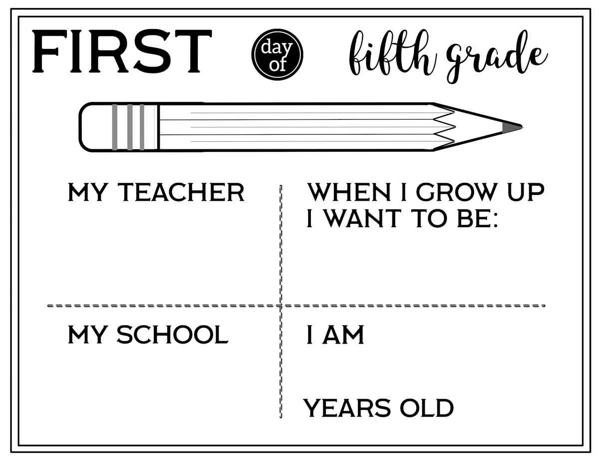 first day of 5th grade printable first day of 5th grade printable