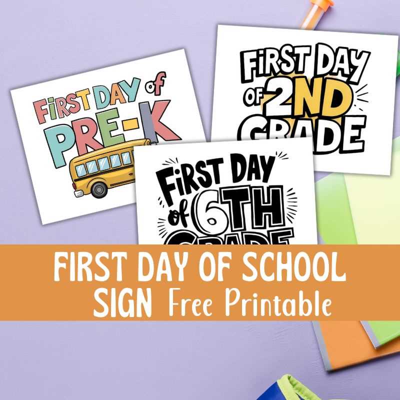 first day of school template free printable