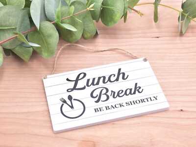 printable lunch break signs printable lunch break signs