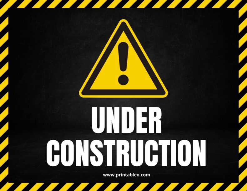 under construction sign printable under construction sign printable