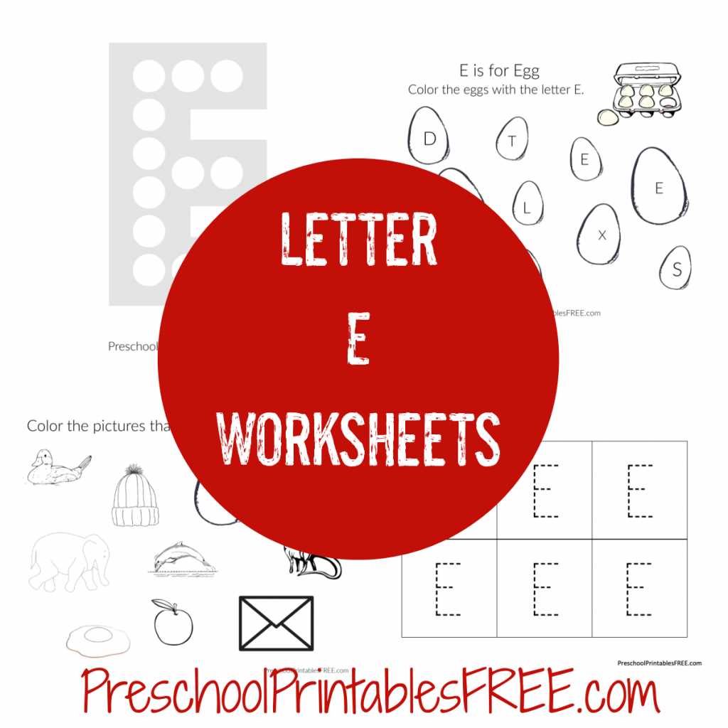 free printable letter e worksheets