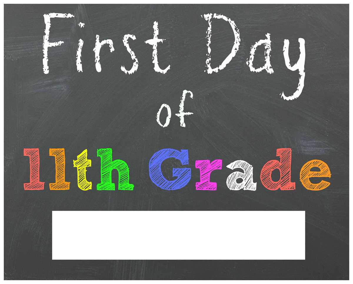 first day of 11th grade free printable first day of 11th grade free printable