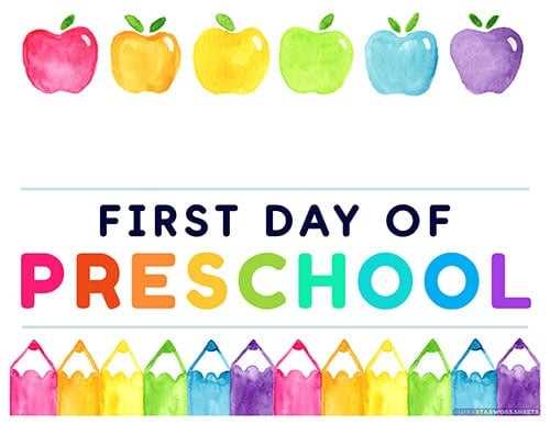 first day of preschool sign printable free