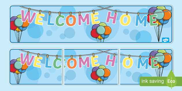 free printable welcome home sign