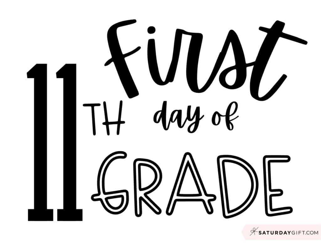 first day of 11th grade free printable first day of 11th grade free printable