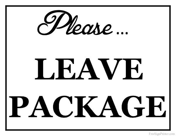please leave packages here sign printable