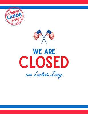 free printable closed for labor day signs free printable closed for labor day signs