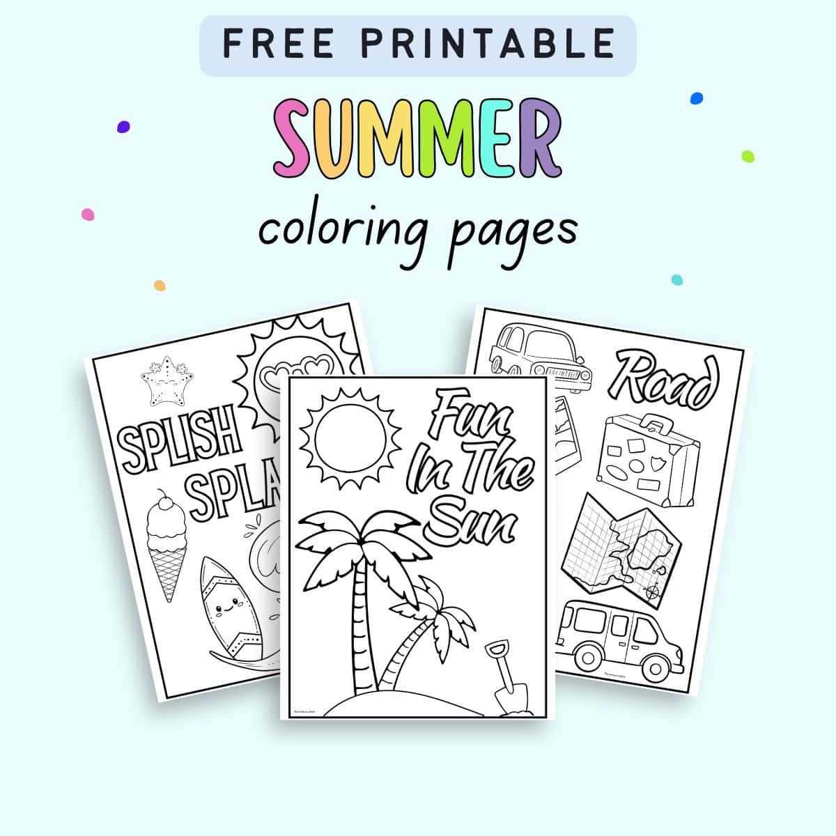 summer fun coloring pages printable summer fun coloring pages printable